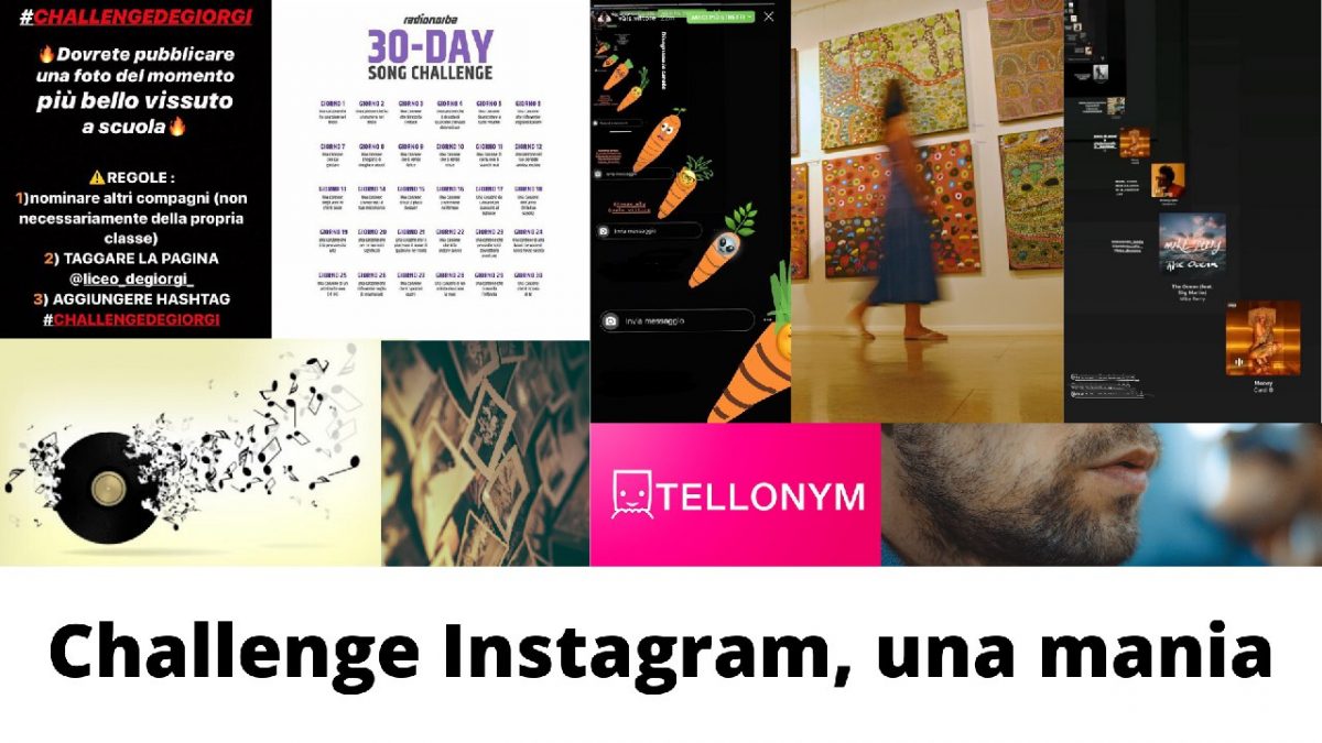 Challenge Instagram, una mania